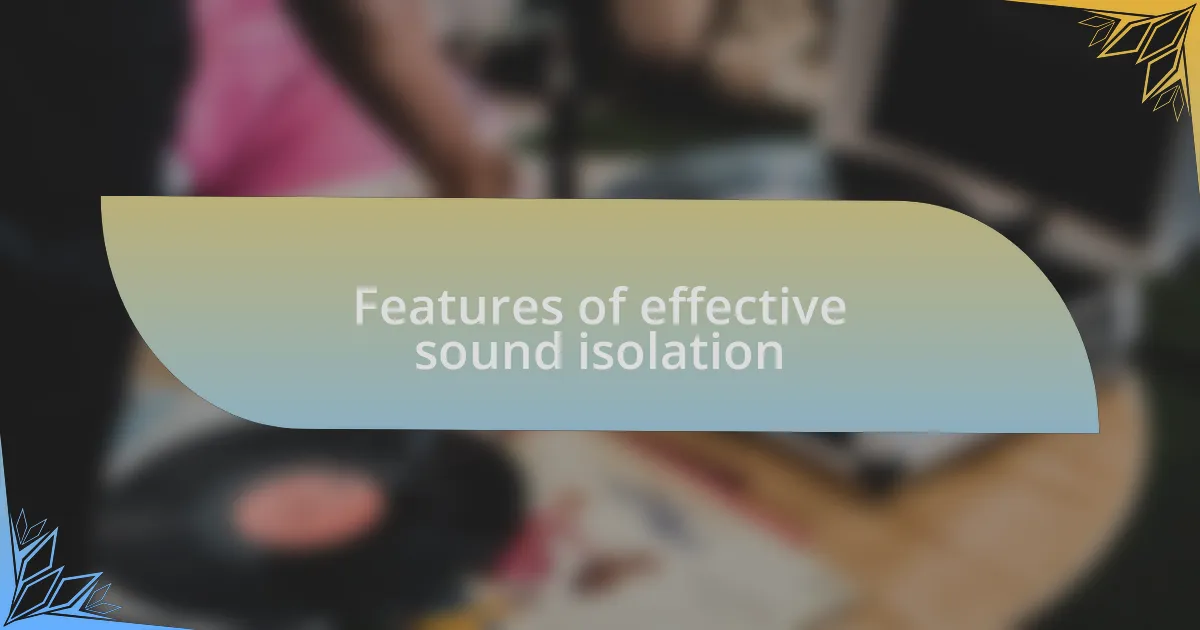 Features of effective sound isolation