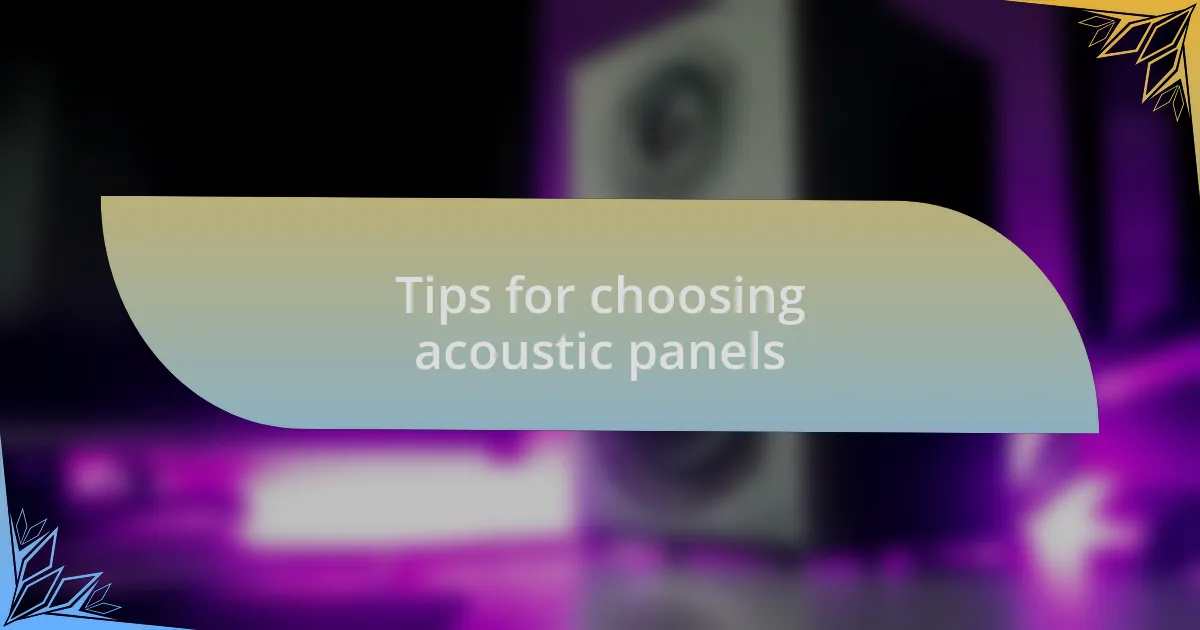 Tips for choosing acoustic panels